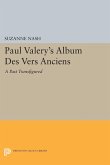 Paul Valery's Album des Vers Anciens (eBook, PDF)