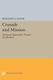 Crusade and Mission (eBook, PDF)