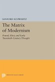 The Matrix of Modernism (eBook, PDF)