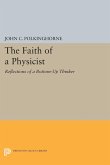The Faith of a Physicist (eBook, PDF)