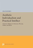 Aesthetic Individualism and Practical Intellect (eBook, PDF)