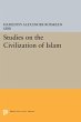 Studies on the Civilization of Islam... - Bild 1
