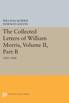 The Collected Letters of William Morris, Volume II, Part B (eBook, PDF) - Morris, William