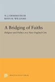 A Bridging of Faiths (eBook, PDF)