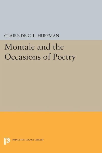 Montale and the Occasions of Poetry (eBook, PDF)