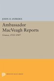 Ambassador MacVeagh Reports (eBook, PDF)