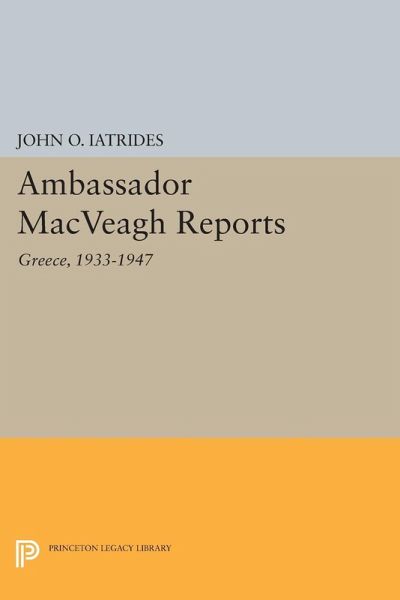 Ambassador MacVeagh Reports (eBook, PDF)