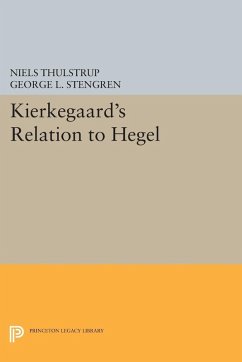 Kierkegaard's Relation to Hegel (eBook, PDF) - Thulstrup, Niels