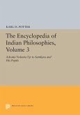The Encyclopedia of Indian Philosophies, Volume 3 (eBook, PDF)