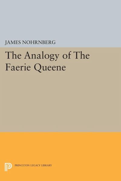 The Analogy of The Faerie Queene (eBook, PDF) The Analogy of The Faerie Queene (eBook, PDF)