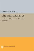 The Past Within Us (eBook, PDF)