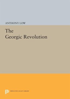 The Georgic Revolution (eBook, PDF) - Low, Anthony