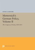 Metternich's German Policy, Volume II (eBook, PDF)