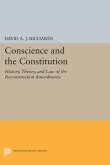 Conscience and the Constitution (eBook, PDF)