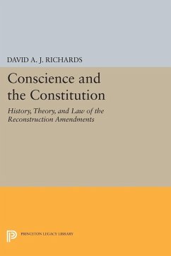 Conscience and the Constitution (eBook, PDF) - Richards, David A. J.