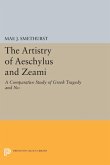 The Artistry of Aeschylus and Zeami (eBook, PDF)