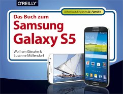 Das Buch zum Samsung Galaxy S5 (eBook, ePUB) - Möllendorf, Susanne; Gieseke, Wolfram