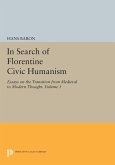 In Search of Florentine Civic Humanism, Volume 1 (eBook, PDF)