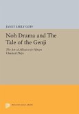 Noh Drama and The Tale of the Genji (eBook, PDF) Noh Drama and The Tale of the Genji (eBook, PDF)