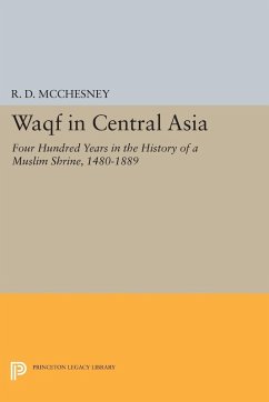 Waqf in Central Asia (eBook, PDF) - Mcchesney, R. D.