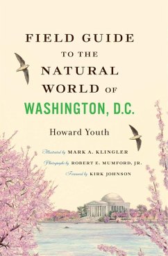 Field Guide to the Natural World of Washington, D.C. (eBook, ePUB) - Youth, Howard