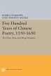 Five Hundred Years of Chinese Poetry,... - Bild 1