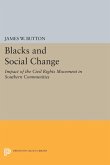 Blacks and Social Change (eBook, PDF)