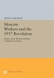 Moscow Workers and the 1917 Revolution... - Bild 1