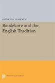 Baudelaire and the English Tradition (eBook, PDF)