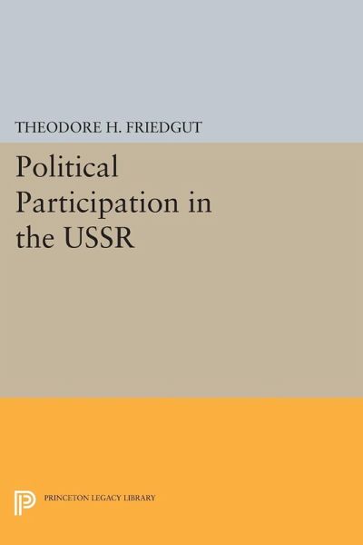 Political Participation in the USSR (eBook, PDF) Political Participation in the USSR (eBook, PDF)