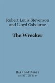The Wrecker (Barnes & Noble Digital Library) (eBook, ePUB)