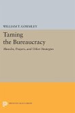 Taming the Bureaucracy (eBook, PDF) Taming the Bureaucracy (eBook, PDF)