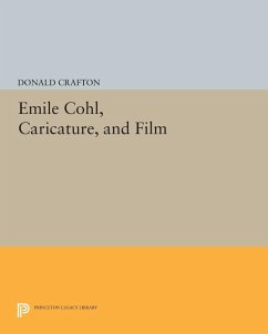 Emile Cohl, Caricature, and Film (eBook, PDF) - Crafton, Donald