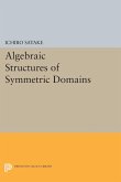 Algebraic Structures of Symmetric Domains (eBook, PDF)