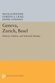 Geneva, Zurich, Basel (eBook, PDF)