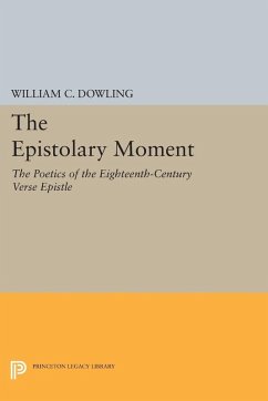 The Epistolary Moment (eBook, PDF) - Dowling, William C.