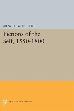 Fictions of the Self, 1550-1800 (eBook, PDF) - Weinstein, Arnold