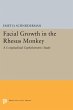 Facial Growth in the Rhesus Monkey... - Bild 1