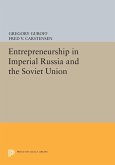 Entrepreneurship in Imperial Russia and the Soviet Union (eBook, PDF)