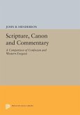Scripture, Canon and Commentary (eBook, PDF) Scripture, Canon and Commentary (eBook, PDF)