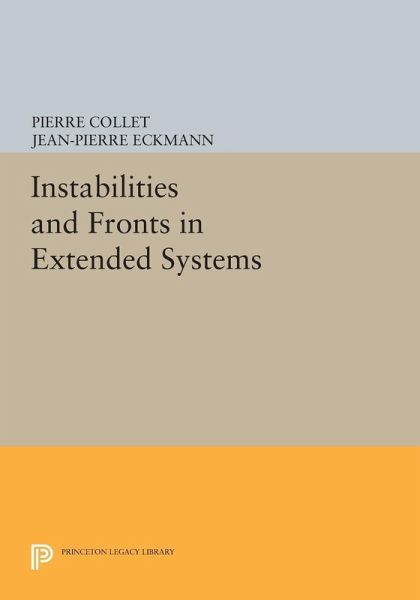 Instabilities and Fronts in Extended Systems (eBook, PDF) Instabilities and Fronts in Extended Systems (eBook, PDF)