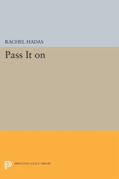 Pass It On (eBook, PDF) - Hadas, Rachel