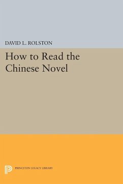 How to Read the Chinese Novel (eBook, PDF)