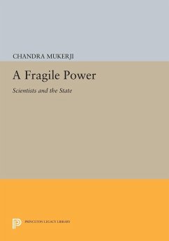 A Fragile Power (eBook, PDF) - Mukerji, Chandra
