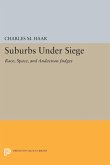 Suburbs under Siege (eBook, PDF) Suburbs under Siege (eBook, PDF)