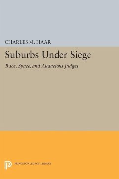 Suburbs under Siege (eBook, PDF) - Haar, Charles M.