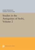 Studies in the Antiquities of Stobi, Volume 2 (eBook, PDF)