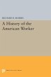 A History of the American Worker... - Bild 1