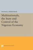 Multinationals, the State and Control of the Nigerian Economy (eBook, PDF) Multinationals, the State and Control of the Nigerian Economy (eBook, PDF)