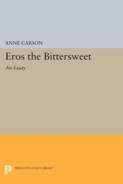 Eros the Bittersweet (eBook, ePUB) - Carson, Anne